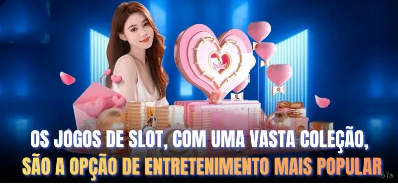 Plataforma completa da 67a com todos os jogos